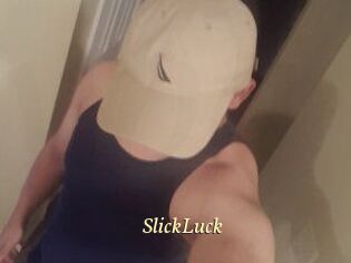 SlickLuck