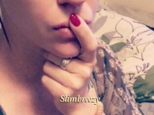 Slimbreezy