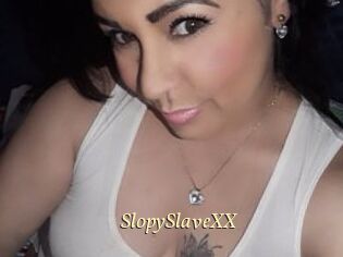 SlopySlaveXX