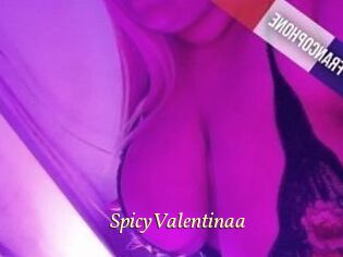 SpicyValentinaa