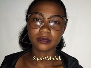 SquirtMulah