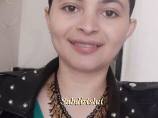 Subdirtslut