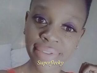 Superfleeky