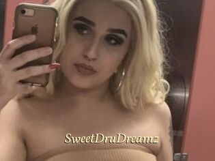 SweetDruDreamz
