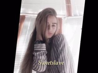 Sweetslave