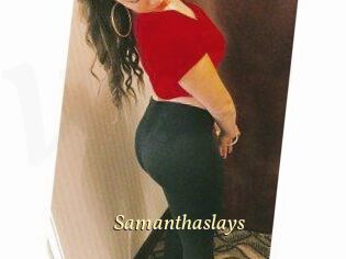 Samanthaslays