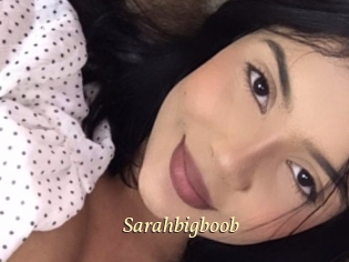 Sarahbigboob