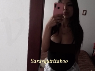 Sarasquirttaboo