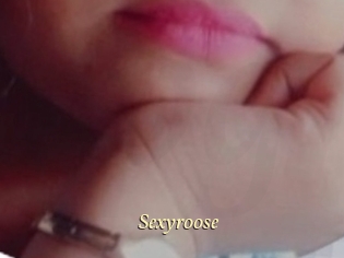 Sexyroose