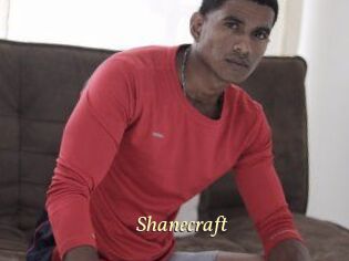 Shanecraft