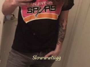 Slowwwtugg