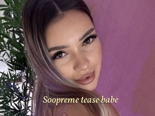 Soopreme_tease_babe