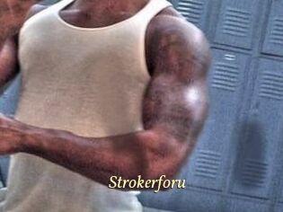 Strokerforu