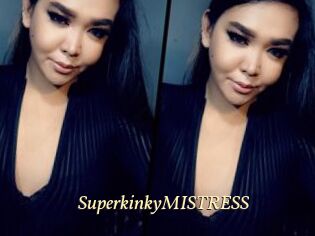 SuperkinkyMISTRESS