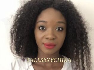 TALLSEXYCHIKA