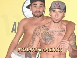 TOMANDCAMERON