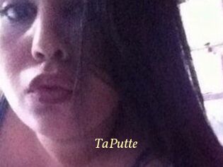 TaPutte