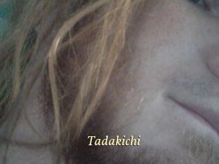 Tadakichi