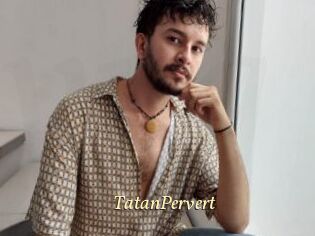 TatanPervert
