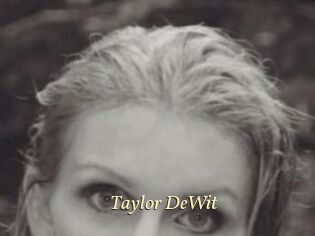 Taylor_DeWit