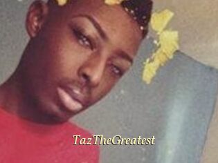 TazTheGreatest