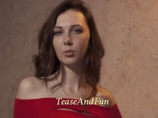 TeaseAndFun