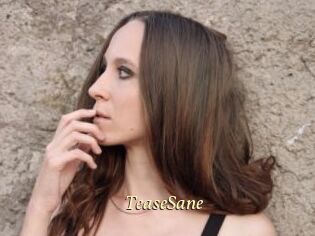 TeaseSane
