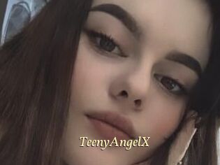 TeenyAngelX