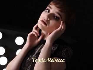TenderRebecca