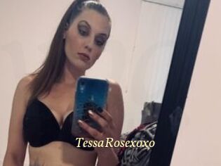 TessaRosexoxo