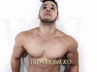 ThErOcKRoKKO