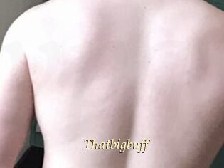 Thatbigbuff Vidéo porno gratuite