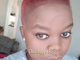 Thatbiggirl09