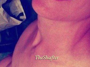 TheShafter