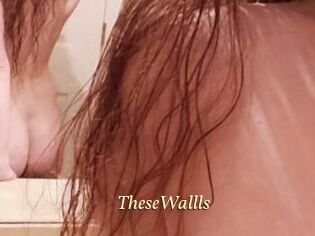 TheseWallls
