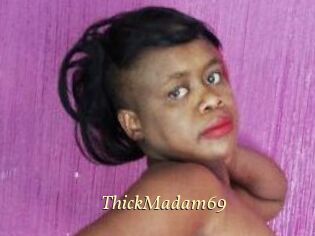 ThickMadam69