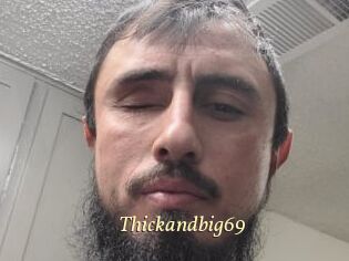 Thickandbig69