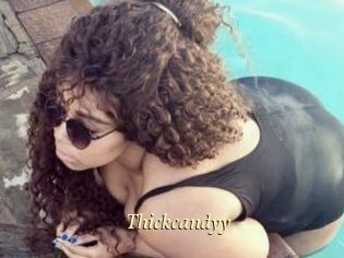 Thickcandyy