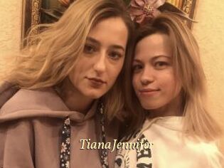 TianaJennifer