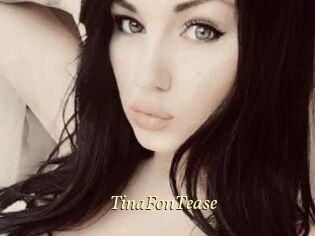 TinaFonTease