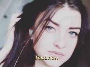 Tina_Loiuse
