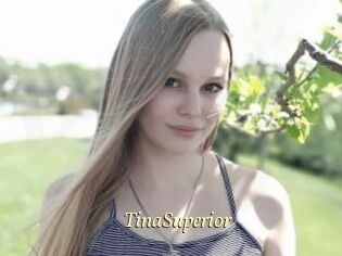 TinaSuperior