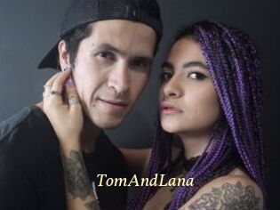 TomAndLana