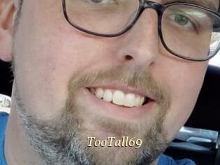 TooTall69