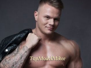 TopModelMikee