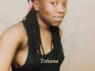 Totiana