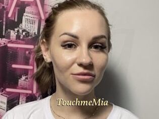TouchmeMia