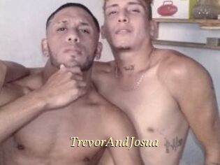 TrevorAndJosua