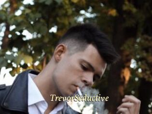 TrevorSeductive