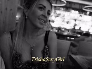 TrishaSexyGirl